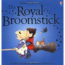 Usborne First Stories- The Royal Broomstick
